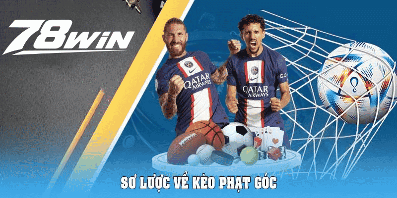 Sơ lược về kèo phạt góc
